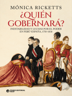 ¿Quién gobernará?: Inestabilidad y luchas por el poder en Perú-España, 1750-1830