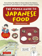 Manga Guide to Japanese Food: Everything You Want to Know About the History, Ingredients and Folklore of Japan's Unique Cuisine (Learn All About Your Favorite Japanese Foods!)