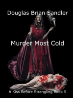 Murder Most Cold: A Kiss Before Strangling, #5