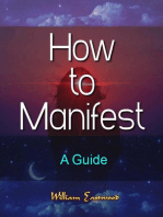 How to Manifest: A Guide