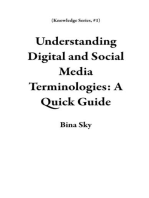 Understanding Digital and Social Media Terminologies: A Quick Guide: Knowledge Series, #1