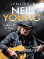 Neil Young: Album by Album