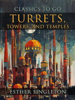 Turrets, Towers, And Temples