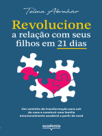 Revolucione a relação com o seu filho em 21 dias