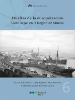 Huellas de la europeización: Ocho saga en la región de Murcia