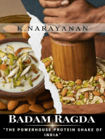 Badam Ragda - "The Powerhouse Protein Shake of India”