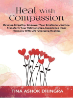 Heal With Compassion: The Magic of Self Healing, #8