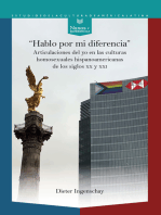 "Hablo por mi diferencia": Articulaciones del yo en las culturas homosexuales hispanoamericanas de los siglos XX y XXI