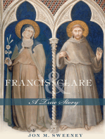 Francis and Clare: A True Story