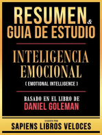 Resumen & Guia De Estudio - Inteligencia Emocional (Emotional Intelligence) - Basado En El Libro De Daniel Goleman