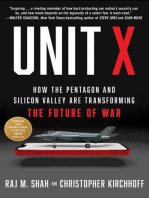 Unit X: How the Pentagon and Silicon Valley Are Transforming the Future of War