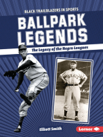 Ballpark Legends: The Legacy of the Negro Leagues