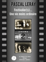 Festivalier (s)... Une vie moins ordinaire