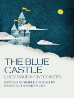 The Blue Castle: Retold in Simple English