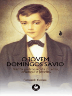 O jovem Domingos Sávio.: Santo padroeiro da pureza, crianças e jovens.