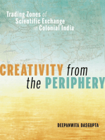 Creativity from the Periphery: Trading Zones of Scientific Exchange in Colonial India