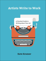 Artists Write to Work: A Practical Guide to Writing about Your Art