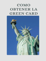 Como Obtener la Green Card: Inmigracion, #3