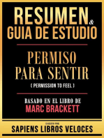 Resumen & Guia De Estudio - Permiso Para Sentir (Permission To Feel) - Basado En El Libro De Marc Brackett