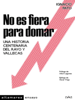 No es fiera para domar: Una historia centenaria del Rayo y Vallecas