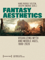 Fantasy Aesthetics: Visualizing Myth and Middle Ages, 1880-2020