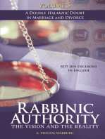 Rabbinic Authority, Volume 5: The Vision and the Reality, Beit Din Decisions in English - A Double Halakhic Doubt in Marriage and Divorce