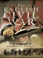 The English Civil War: Myth, Legend and Popular Memory