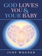 God Loves You & Your Baby