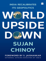 World Upside Down: India Recalibrates Its Geopolitics