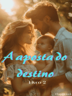 A aposta do destino: Livro 2