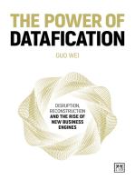 The Power of Datafication: Disruption, reconstruction and the rise of new business engines