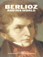 Berlioz and His World