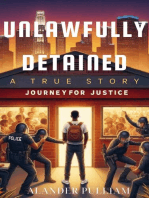 Unlawfully Detained: Journey to Justice: Society Falls, #1