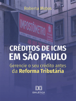 Créditos de ICMS em São Paulo: gerencie o seu crédito antes da Reforma Tributária