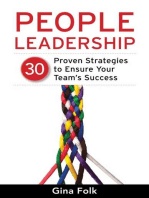 People Leadership: 30 Proven Strategies to Ensure Your Team's Success