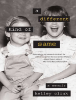 A Different Kind of Same: A Memoir