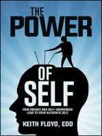 The Power of Self: How insight and self-awareness lead to your authentic self