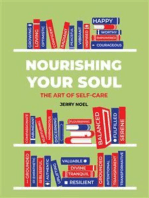 Nourishing Your Soul: The Art of Self-Care