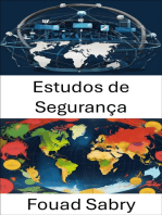 Estudos de Segurança: Analisando ameaças e protegendo as nações em um mundo em mudança