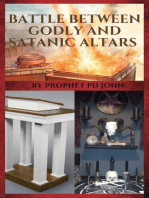 Battle Between Godly and Satanic Altars