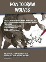 How to Draw Wolves: This book will show you how to draw a range of wolves in different positions