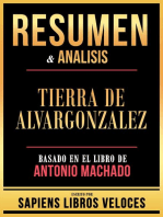 Resumen & Analisis - Tierra De Alvargonzalez - Basado En El Libro De Antonio Machado