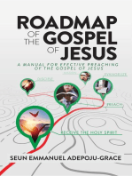 Roadmap of the Gospel of Jesus: A Manual for Effective Preaching of the Gospel of Jesus