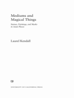 Mediums and Magical Things: Statues, Paintings, and Masks in Asian Places