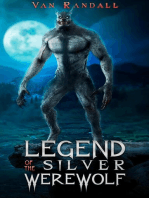 The Legend of the Silver Werewolf