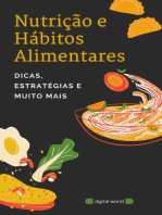 Nutrição e Hábitos Alimentares: Dicas, Estratégias e muito mais