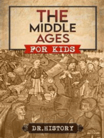 The Middle Ages: The Surprising History of the Middle Ages for Kids