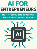 AI For Entrepreneurs: How To Successfully Build, Grow or Expand Your Business Using Artificial Intelligence: FINANCE AND ENTREPRENEURSHIP