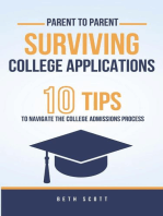 Surviving College Applications: 10 Tips To Navigate The College Admissions Process (Parent to Parent)