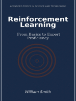 Reinforcement Learning: From Basics to Expert Proficiency